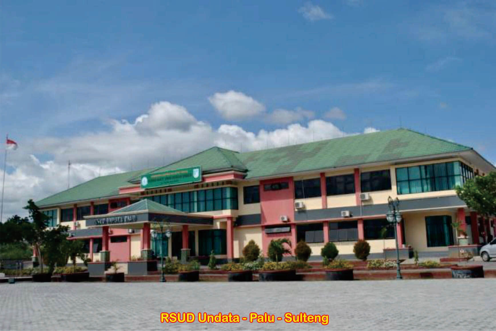 Regional General Hospital, Undata, Palu-Indonesia. 1